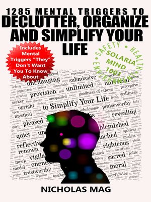 cover image of 1285 Mental Triggers to Declutter, Organize, and Simplify Your Life
